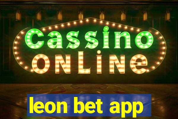 leon bet app